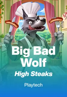 Big Bad Wolf: High Steaks